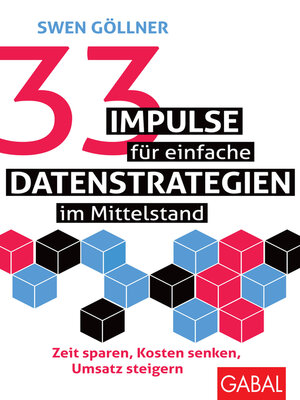 cover image of 33 Impulse für einfache Datenstrategien im Mittelstand